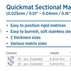 Quickmat sectional matrices, polydentia